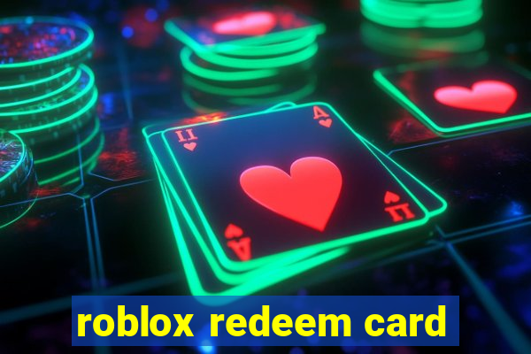 roblox redeem card